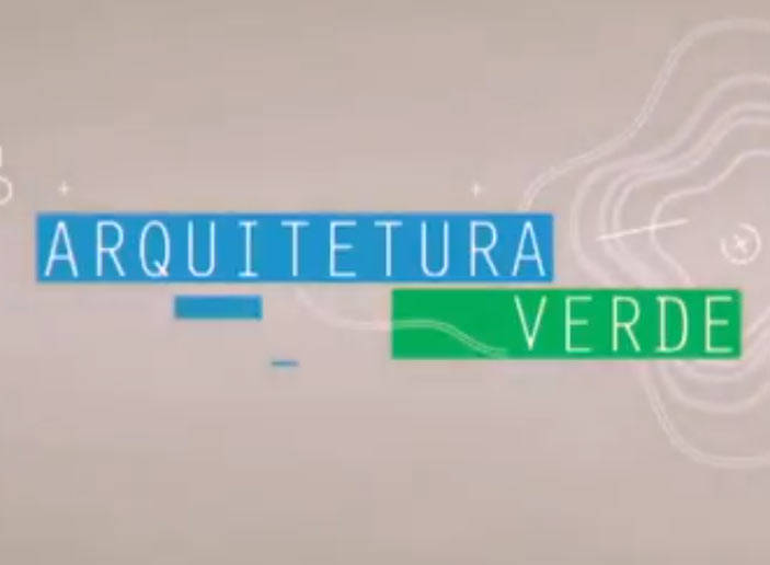 Cena do vídeo Arquitetura Verde, do acervo de Clipping da GMC
